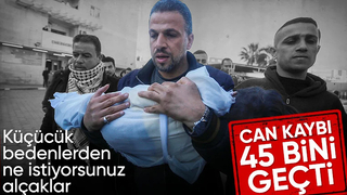 Gazze'de can kaybı 45 bini aştı