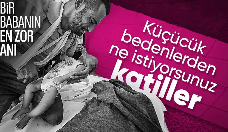 Gazze'den en acı kare: Filistinli baba evladına son kez sarıldı