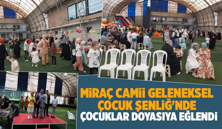 Geleneksel çocuk şenliği dop dolu geçti