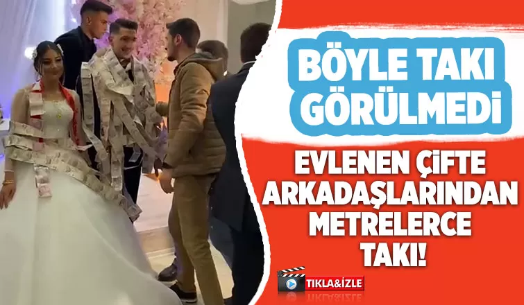 Gelin ve damada metrelik takı