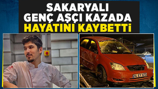 Genç aşçı kaza kurbanı oldu