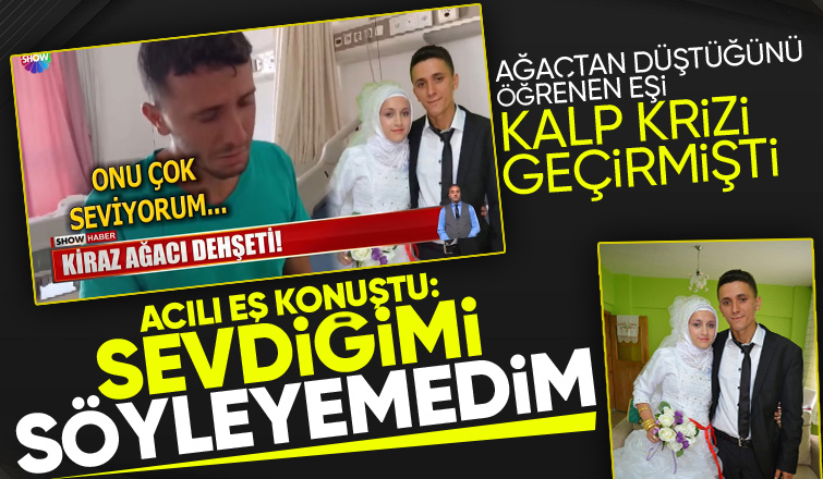 Genç yaşta hayat arkadaşını kaybeden acılı eş konuştu