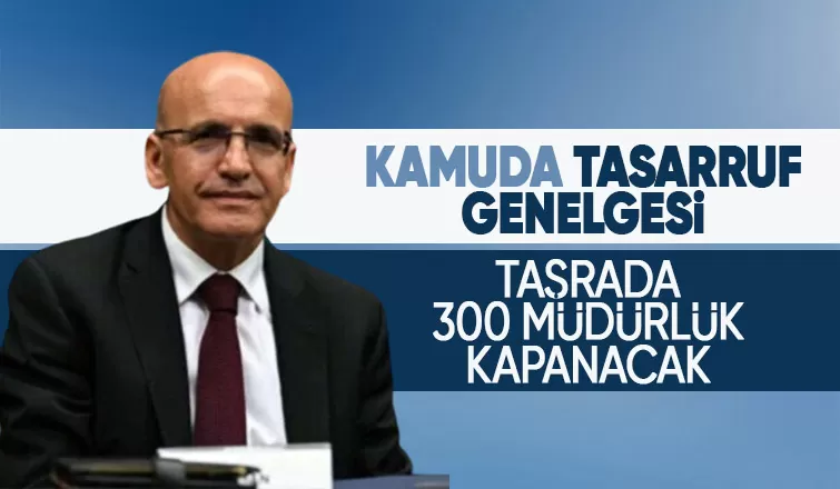 Gereksiz harcamalar önlenecek Hazine ve Maliye Bakanlığı taşra teşkilatına tasarruf ayarı