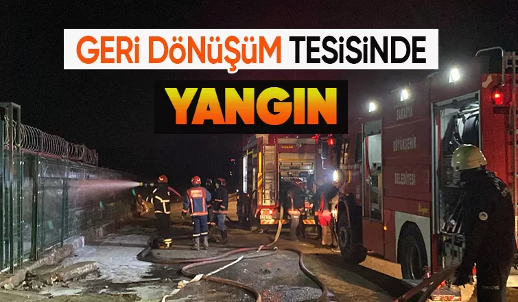 Geri dönüşüm tesisinde yangın paniği