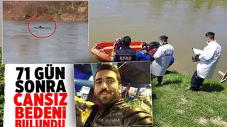 Girdiği nehirden 71 gün sonra cansız bedeni çıktı