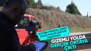 Gizemli yolda gerçek ortaya çıktı