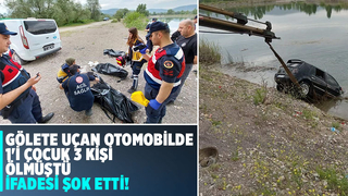 Gölete uçan araçta 3 kişi ölmüştü; Sır dolu olayda yeni gelişme