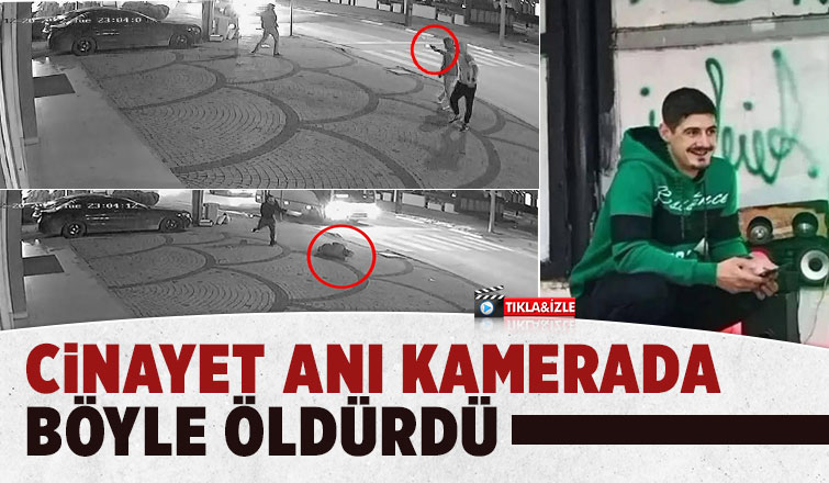 Gözünü kırpmadan böyle öldürdü