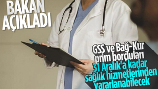 GSS ve Bağ-Kur prim borcu olanlar için önemli gelişme