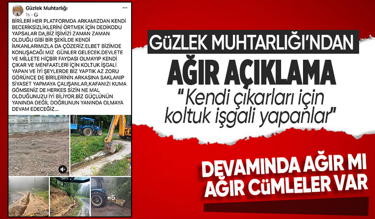 Güzlek Muhtarlığından sert açıklama