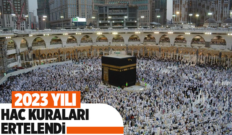 Hac kuraları ertelendi