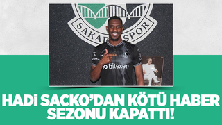 Hadi Sacko sezonu kapadı