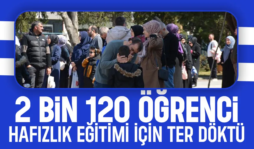 Hafızlık eğitimi için ter döktüler