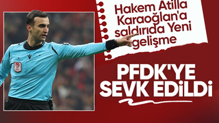 Hakem Atilla Karaoğlan'a saldırı; PFDK'ya sevk edildiler