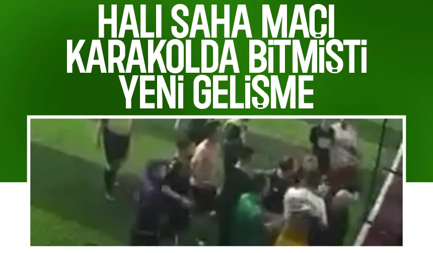 Halı saha maçı karışmıştı; Karar çıktı