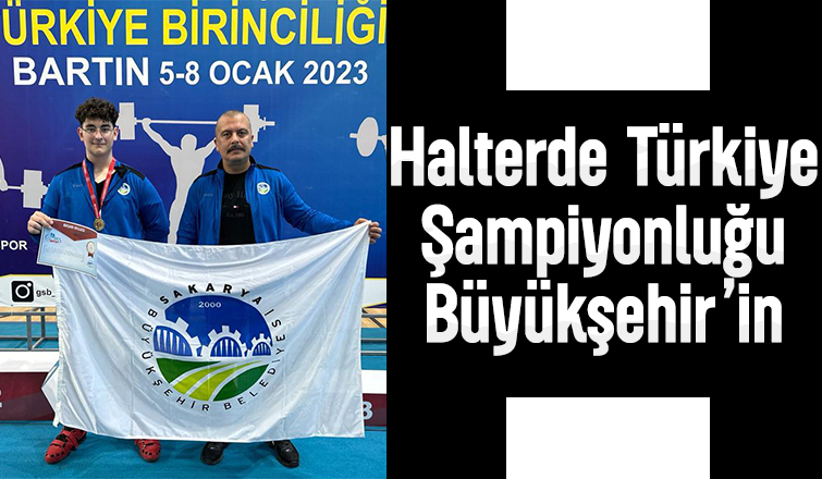 Halterde Büyükşehir başarısı