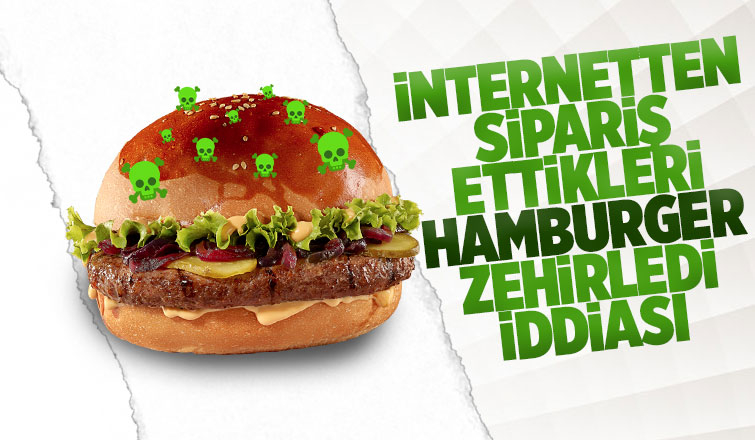 Hamburgerden zehirlendiler iddiası