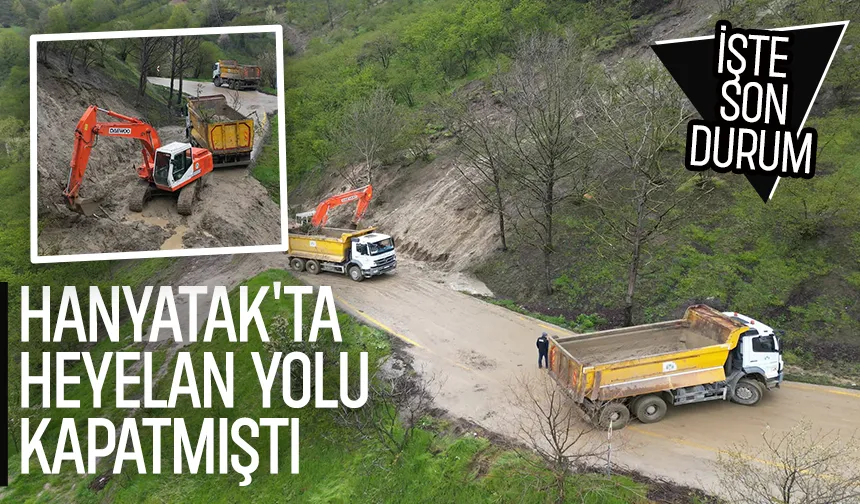 Hanyatak yolu heyelanda kapanmıştı, ekipler çalışıyor