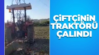 Hasat zamanı çiftçinin traktörünü çaldılar