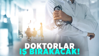 Hastaneye gidecekler dikkat: Doktorlar iş bırakacak