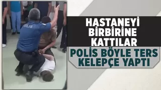 Hastaneyi karıştırdılar böyle gözaltına alındılar