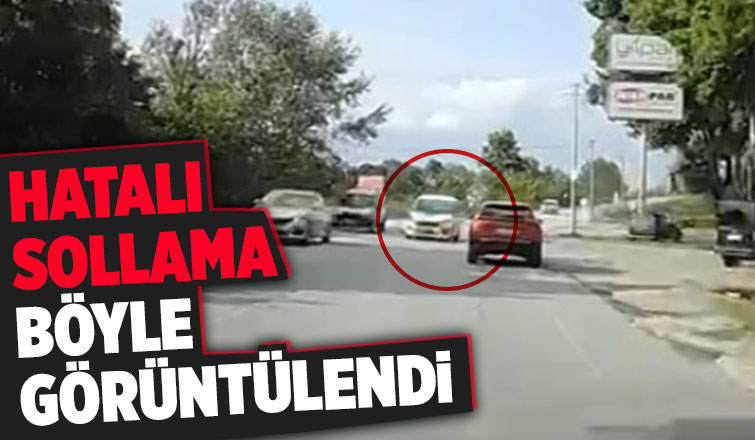 Hatalı sollama böyle görüntülendi