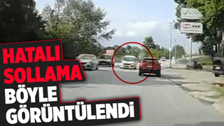 Hatalı sollama böyle görüntülendi