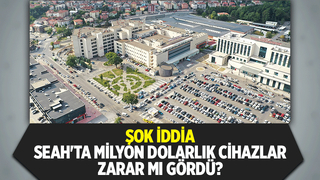 Hatlar taştı SEAH'ta cihazlar zarar gördü iddiası