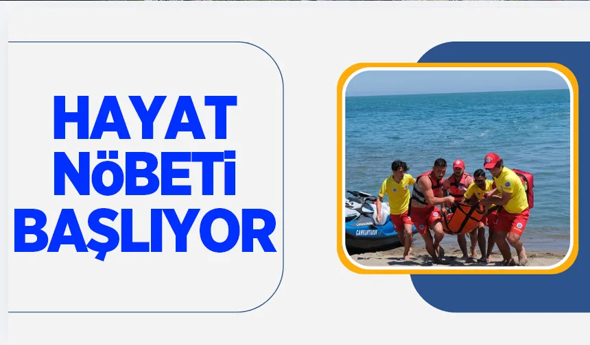 Hayat nöbeti 6 Haziran’da başlıyor