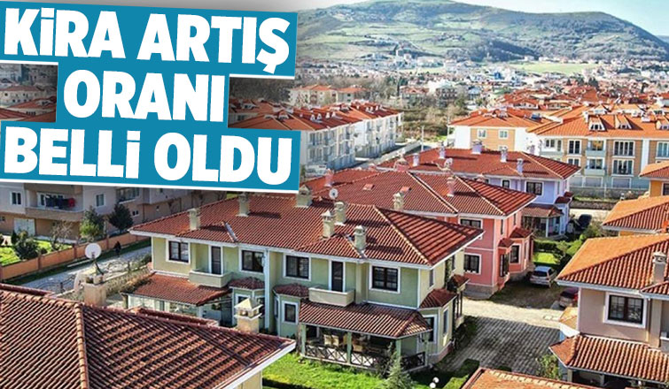 Haziran ayı kira artış oranı belli oldu