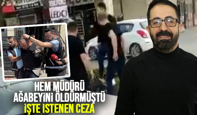 HEM Müdürü ağabeyini öldüren sanığa istenen ceza belli oldu