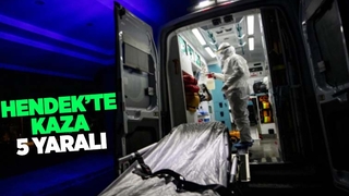 Hendek'te kaza; 5 kişi yaralandı