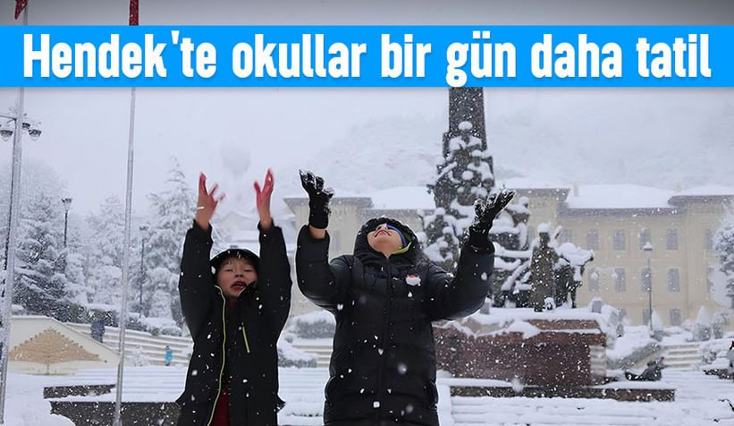 Hendek'te okul tatili uzatıldı