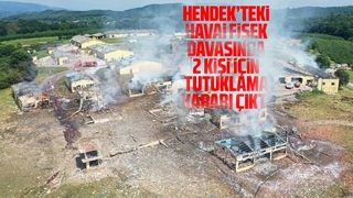 Hendek'teki havai fişek davasında 2 kişiye yeniden tutuklama kararı
