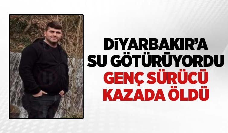 Hendekli genç tır sürücüsü kazada öldü