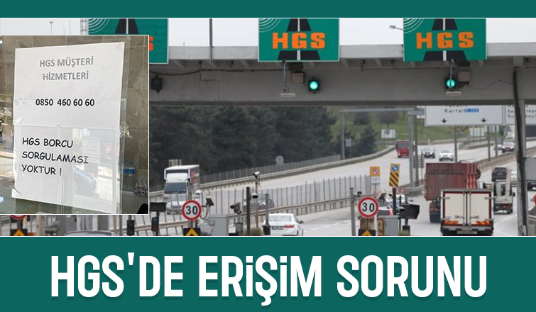 HGS kullanıcıları sorun yaşıyor; Ödeme yapamadılar!