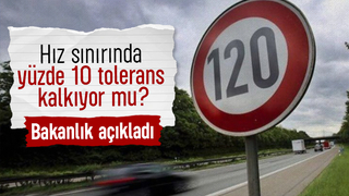 Hız sınırında yüzde 10 tolerans kalkıyor mu? Bakanlıktan flaş açıklama
