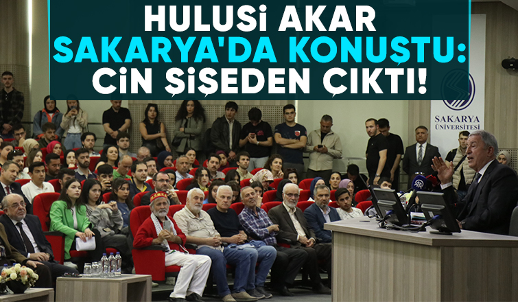 Hulusi Akar Sakarya'da konferansa katıldı