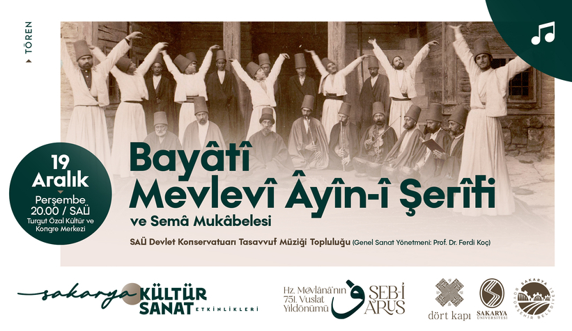 Hz. Mevlâna vuslatın 751’nci yıl dönümünde sema mukabelesiyle anılacak