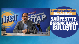 İbrahim kalın SAÜFEST'te öğrencilerle buluştu