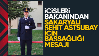 İçişleri Bakanı'ndan şehit astsubay için başsağlığı mesajı