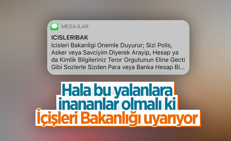 İçişleri'nden dolandırıcılık uyarısı