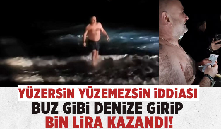 İddia üzerine denize girip bin lira kazandı