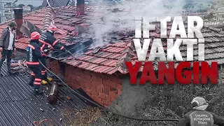 İftar vakti yangın paniği