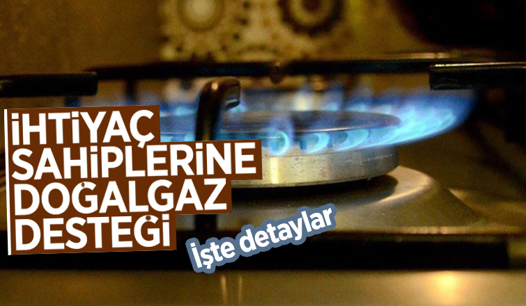 İhtiyaç sahiplerine doğalgaz desteği