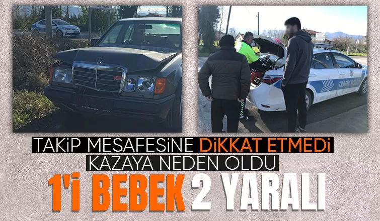 İki aracın karıştığı kazada biri bebek 2 kişi yaralandı