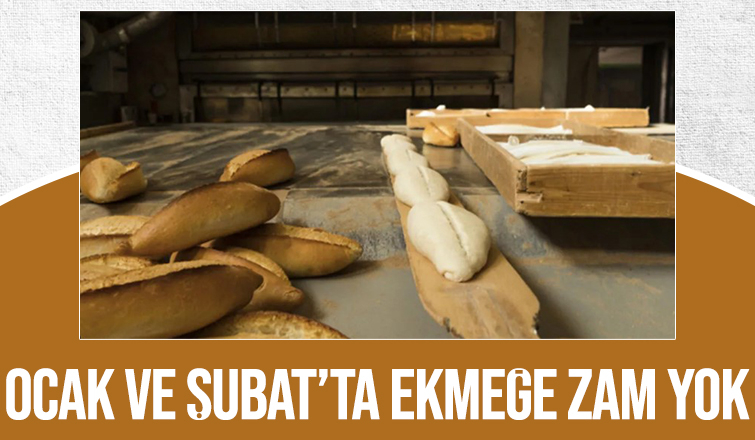 İki ay ekmeğe zam yok!