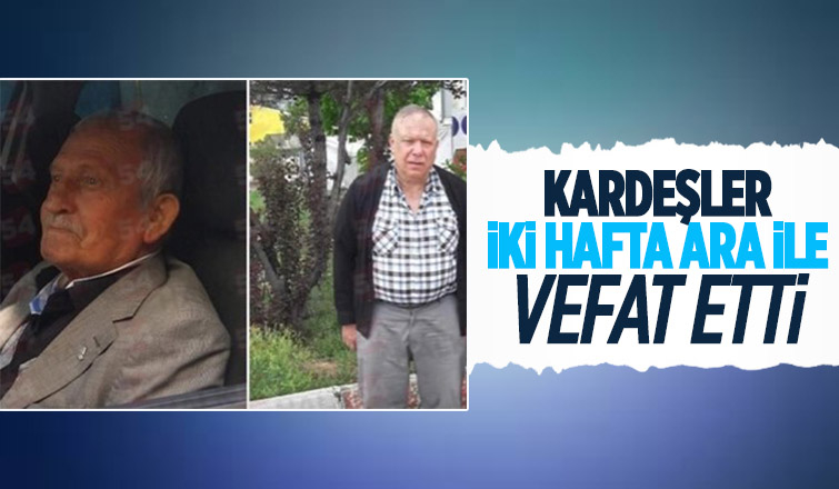 İki kardeş 14 gün ara ile hayatını kaybetti