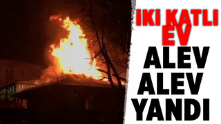 İki katlı ev alevlere teslim oldu
