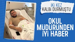 İki kez kalbi duran okul müdürü hayata tutundu